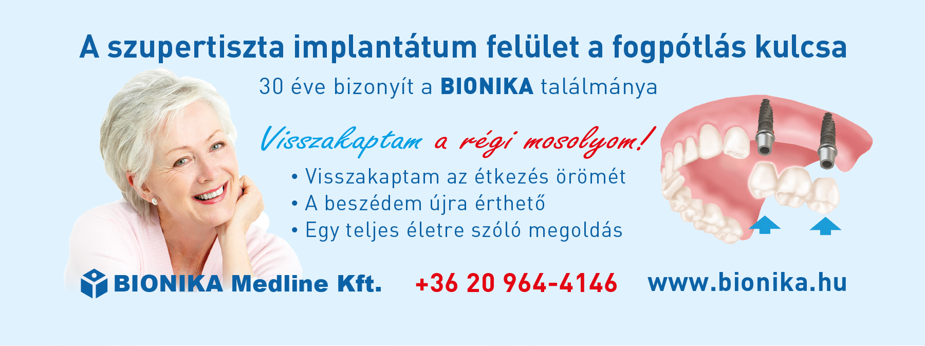 Kapja vissza mosolyát BIONIKA termékekkel!